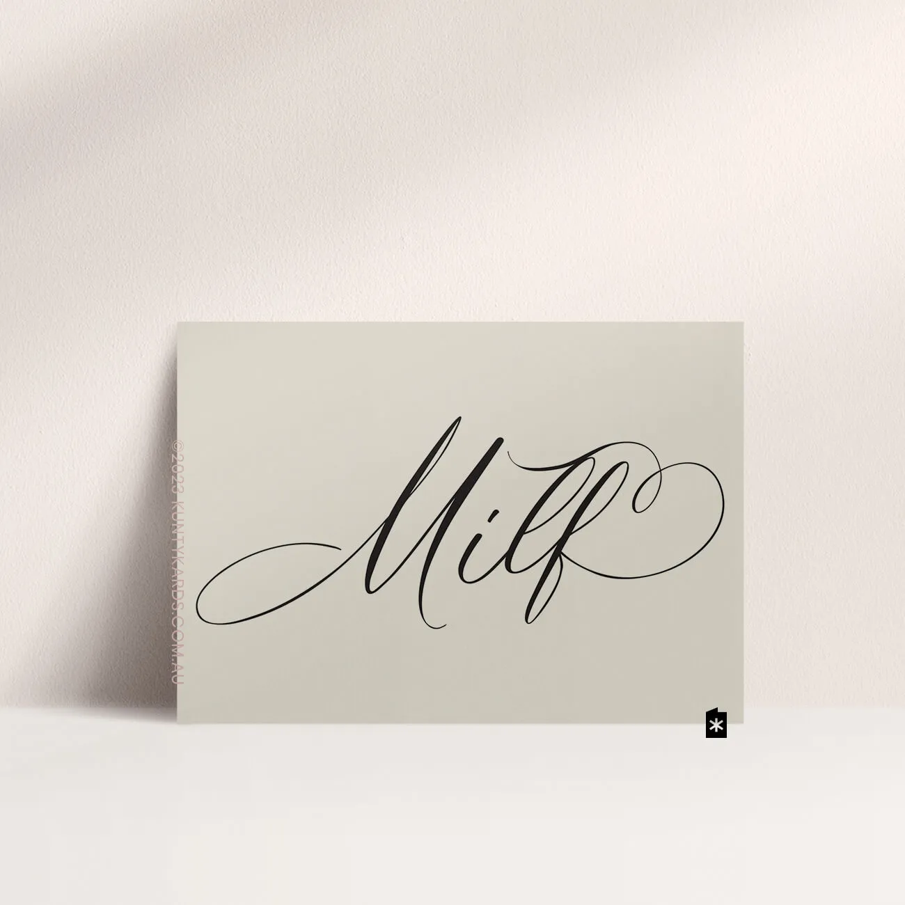 MILF MOTHER'S DAY GREETING CARD. BLACK INK SCRIPT FONT ON MISTY GREY CARDSTOCK - PERTH WA