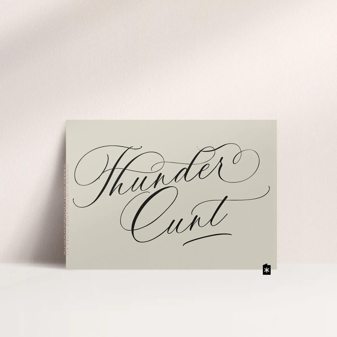 THUNDERCUNT GREETING CARD - BLACK INK SCRIPT FONT ON MISTY GREY CARDSTOCK - PERTH WA